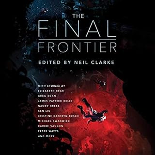 The Final Frontier Audiobook By Neil Clarke - editor cover art