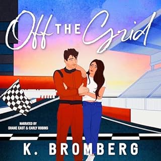 Off the Grid Audiobook By K. Bromberg cover art