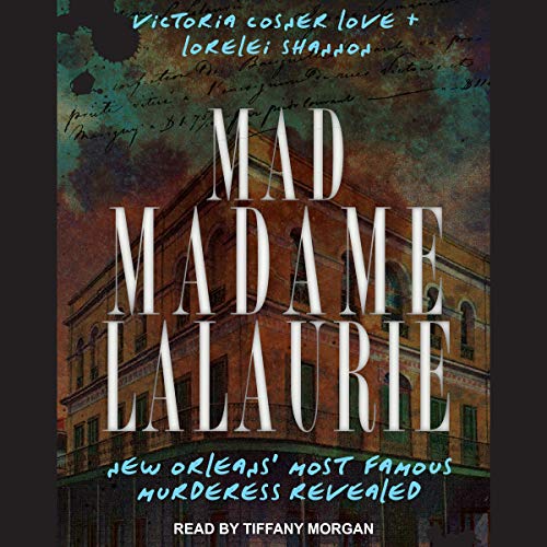 Mad Madame LaLaurie Titelbild