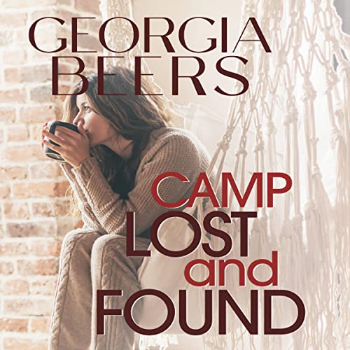 Camp Lost and Found Audiolibro Por Georgia Beers arte de portada