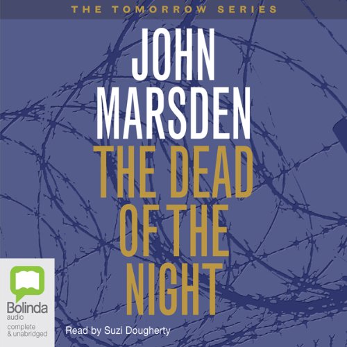 The Dead of the Night Audiolivro Por John Marsden capa