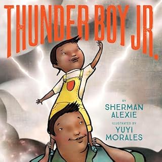 Thunder Boy Jr. Audiobook By Sherman Alexie cover art