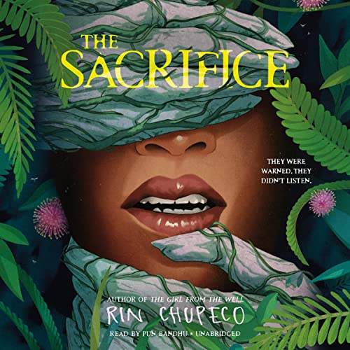 The Sacrifice Audiobook By Rin Chupeco cover art