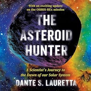 The Asteroid Hunter Audiolibro Por Dante Lauretta arte de portada