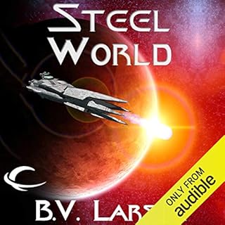 Steel World Audiolibro Por B. V. Larson arte de portada