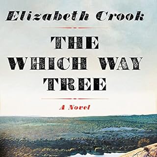 The Which Way Tree Audiolibro Por Elizabeth Crook arte de portada