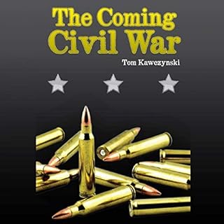 The Coming Civil War Audiobook By Tom Kawczynski cover art