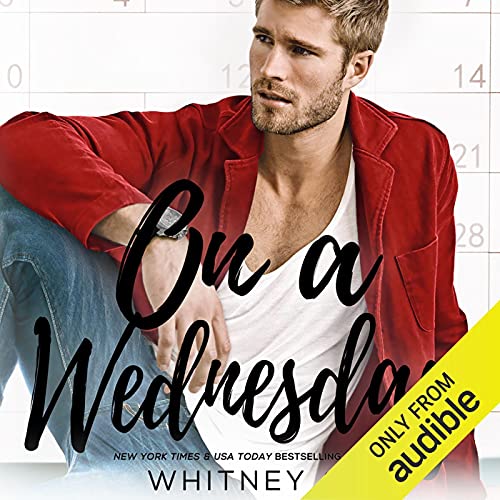 On a Wednesday Audiobook By Whitney G. cover art