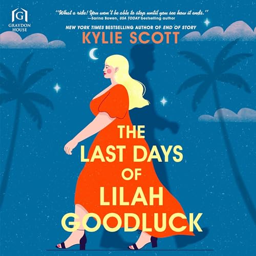 Page de couverture de The Last Days of Lilah Goodluck