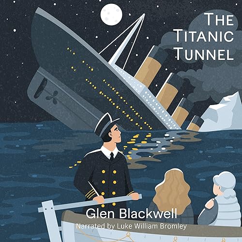 The Titanic Tunnel cover art