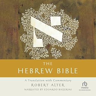 The Hebrew Bible Audiobook By Robert Alter cover art