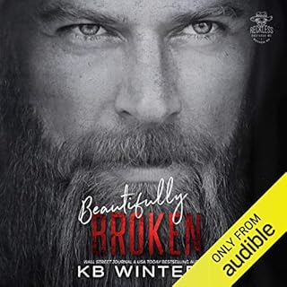 Beautifully Broken Audiobook By K B Winters cover art