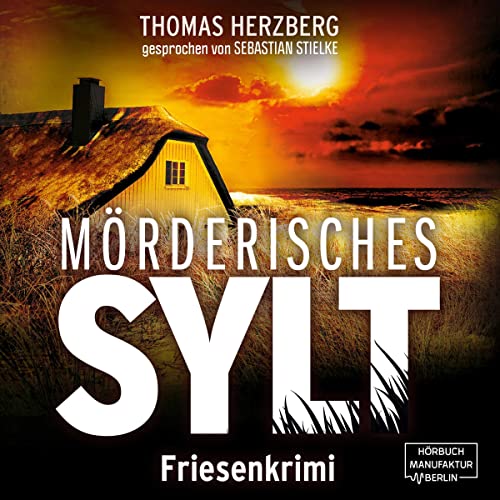 Mörderisches Sylt Audiolibro Por Thomas Herzberg arte de portada