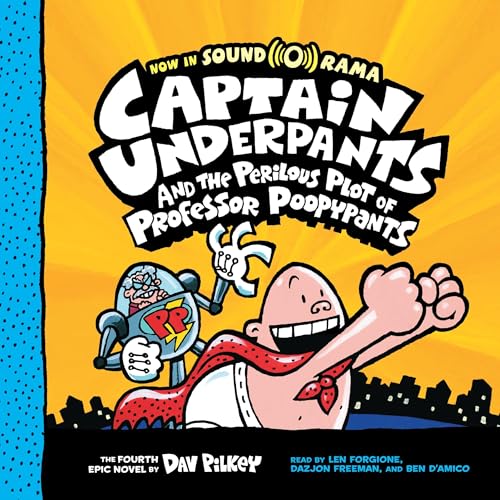 『Captain Underpants and the Perilous Plot of Professor Poopypants』のカバーアート