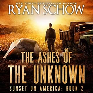 The Ashes of the Unknown Audiobook By Ryan Schow cover art