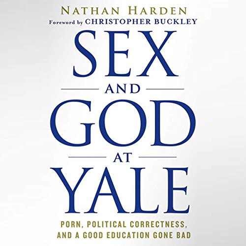 Sex and God at Yale cover art