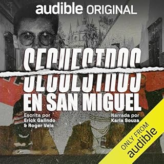 Secuestros en San Miguel [San Miguel Kidnappings] Audiolibro Por Erick Galindo, Roger Vela arte de portada