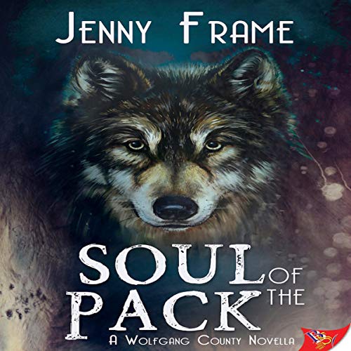 Soul of the Pack Audiolibro Por Jenny Frame arte de portada