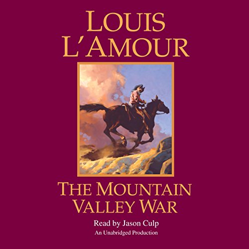 The Mountain Valley War Audiobook By Louis L'Amour cover art