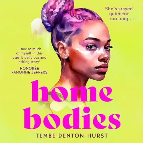 Homebodies Audiolibro Por Tembe Denton-Hurst arte de portada