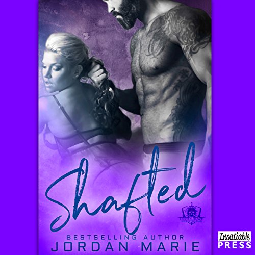 Shafted Audiobook By Jordan Marie cover art