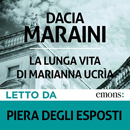 Page de couverture de La lunga vita di Marianna Ucrìa