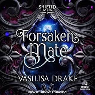 Forsaken Mate Audiobook By Vasilisa Drake cover art