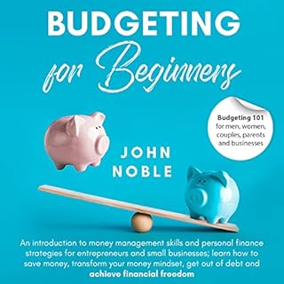 Budgeting for Beginners Audiobook By John Noble cover art