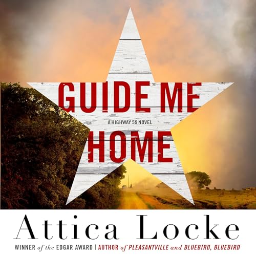 Guide Me Home Audiolibro Por Attica Locke arte de portada