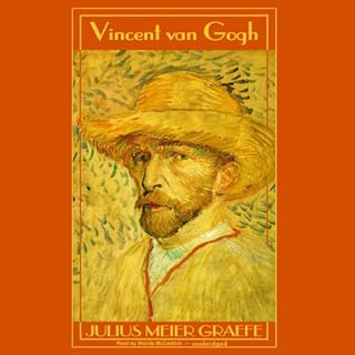 Vincent van Gogh Audiobook By Julius Meier-Graefe cover art