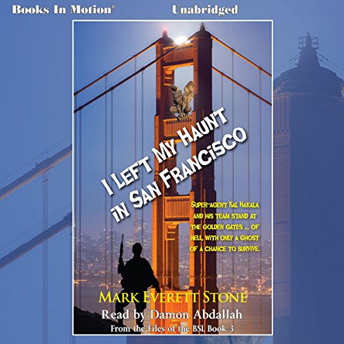 I Left My Haunt in San Francisco Audiolibro Por Mark Everett Stone arte de portada