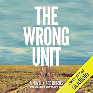 The Wrong Unit Audiolibro Por Rob Dircks arte de portada