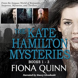 The Kate Hamilton Mysteries Boxed Set Audiolibro Por Fiona Quinn arte de portada