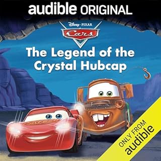 Disney Pixar Cars: The Legend of the Crystal Hubcap Audiolibro Por Disney Press, Steve Behling arte de portada