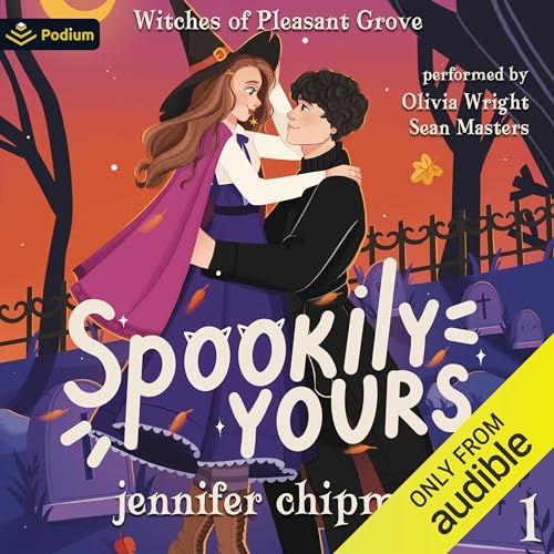 Spookily Yours Audiobook By Jennifer Chipman cover art