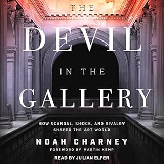 The Devil in the Gallery Audiobook By Noah Charney cover art