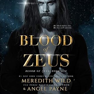 Blood of Zeus Audiobook By Meredith Wild, Angel Payne cover art