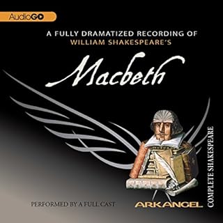 Macbeth: The Arkangel Shakespeare Audiolibro Por William Shakespeare arte de portada