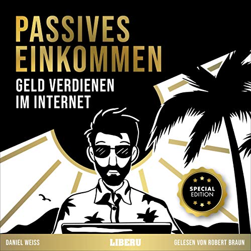 Passives Einkommen - Geld verdienen im Internet Titelbild