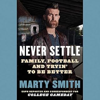 Never Settle Audiobook By Marty Smith cover art