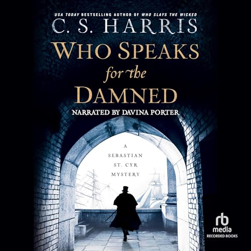 Who Speaks for the Damned Audiolibro Por C. S. Harris arte de portada