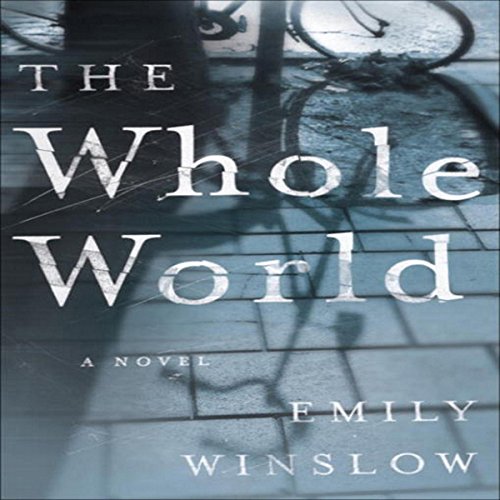 The Whole World Audiolibro Por Emily Winslow arte de portada