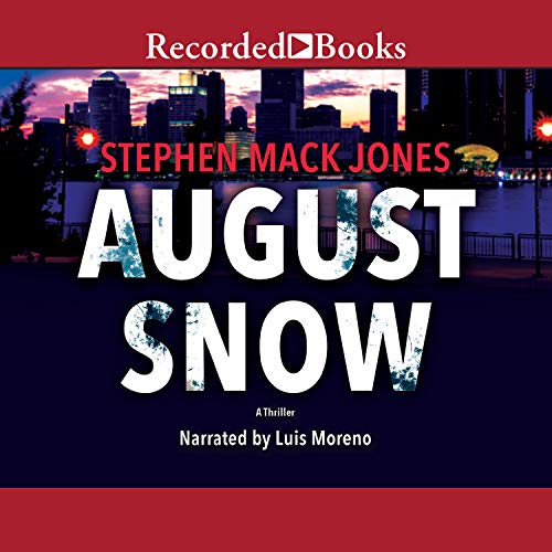 August Snow Audiobook By Stephen Mack Jones cover art