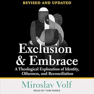 Exclusion and Embrace, Revised and Updated Audiolibro Por Miroslav Volf arte de portada