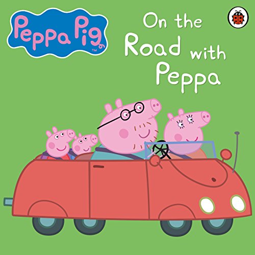 Peppa Pig: On the Road with Peppa cover art