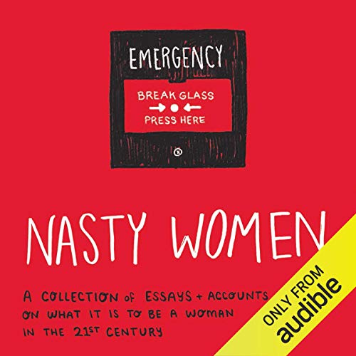 Nasty Women Audiolibro Por Laura Jones - editor, Heather McDaid - editor arte de portada