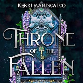 Throne of the Fallen Audiolibro Por Kerri Maniscalco arte de portada