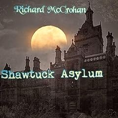 Shawtuck Asylum cover art