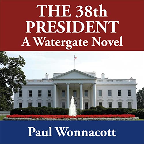 The 38th President cover art