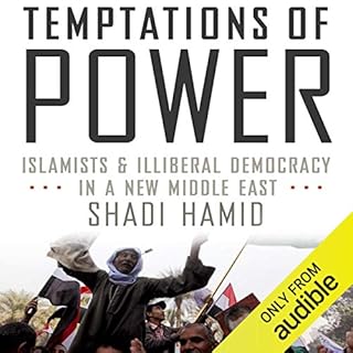 Temptations of Power Audiolibro Por Shadi Hamid arte de portada